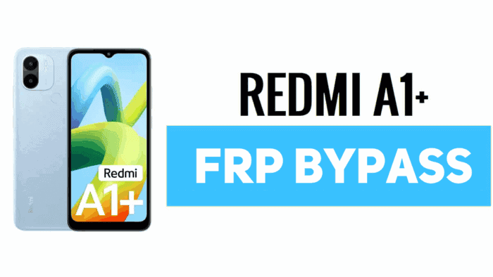 Redmi A1 FRP Bypass: Kolay ve Güvenilir Yöntemler 2025